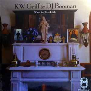 KW Griff, DJ Booman - When We Were Little flac