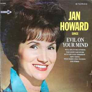 Jan Howard - Jan Howard Sings Evil On Your Mind flac