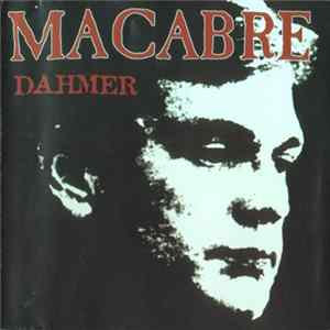 Macabre - Dahmer flac