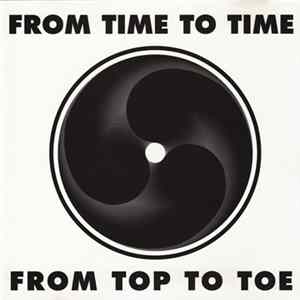 From Time To Time - From Top To Toe flac