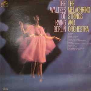 The Melachrino Strings And Orchestra - The Waltzes Of Irving Berlin flac