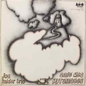 Joe Haider Trio - Café Des Pyrénnées flac