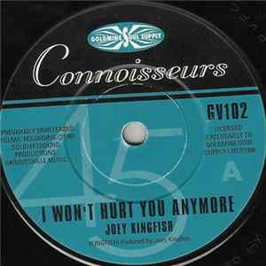 Joey Kingfish / Buddy Smith - I Won't Hurt You Anymore / When You Lose The One You Love flac