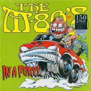 The M-80's - In A Fury! flac