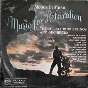 The Melachrino Strings And Orchestra - Moods In Music: Music For Relaxation flac