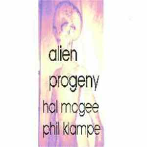 Hal McGee & Phil Klampe - Alien Progeny (Homemade Alien Music Vol. 3) flac
