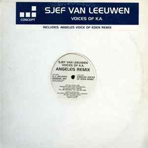Sjef Van Leeuwen - Voices Of K.A. (Angeles Remix) flac