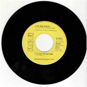 The New Birth - Pretty Words Don't Mean A Thing (Lie To Me) / It's You Or No One flac