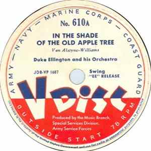 Duke Ellington And His Orchestra / Mus 1/c Sam Donahue And The Navy Dance Band - In The Shade Of The Old Apple Tree / Convoy flac
