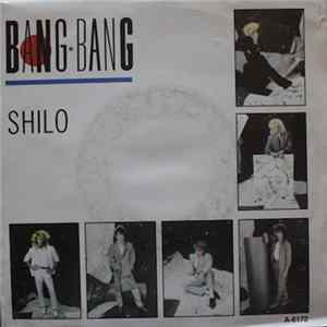 Bang-Bang - Shilo flac