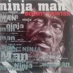 Ninjaman - Bounty Hunter flac