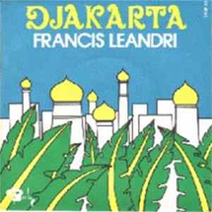 Francis Leandri - Djakarta / Comme Un Bateau De Papier flac