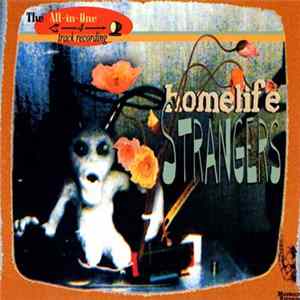 Homelife - Strangers flac