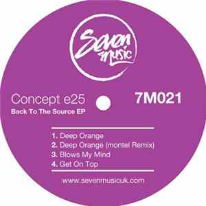 Concept e25 - Back To The Source EP flac