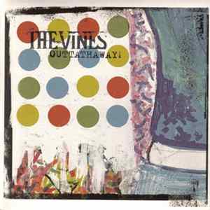 The Vines - Outtathaway flac