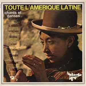 Various - Toute L'Amérique Latine - Chants Et Danses flac