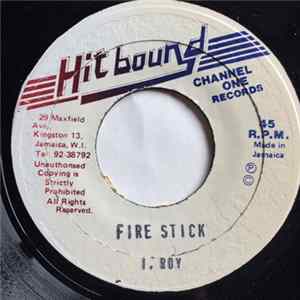 I. Roy / Revolutionaries - Fire Stick / Angola flac