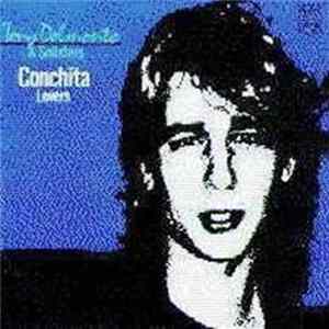 Tony Delmonte & Solisters - Conchita flac