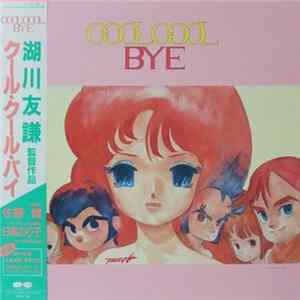 Ken Sato - Cool Cool Bye = クール・クール・バイ flac