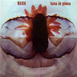 Nada - Luna In Piena flac