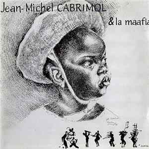 Jean-Michel Cabrimol Et La Mafia - La Compil Top flac