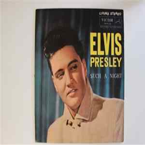 Elvis Presley - Such A Night flac