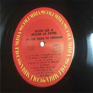 Alvin Lee & Mylon Le Fevre - On The Road To Freedom flac