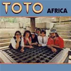 Toto - Africa / We Made It flac