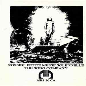 The Song Company, Rossini - Petite Messe Solennelle flac