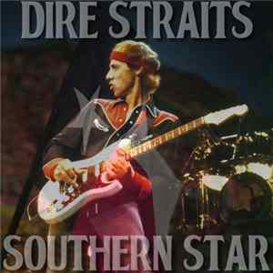 Dire Straits - Southern Star (Houston, Texas 1995-08-17) flac