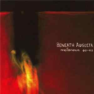 Beneath Augusta - Mellonova Oo-O3 flac