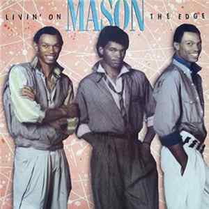 Mason - Livin' On The Edge flac