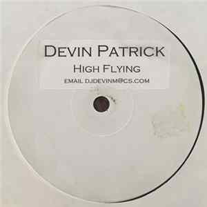 Devin Patrick - High Flying flac