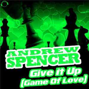 Andrew Spencer - Give It Up (Game Of Love) (Bonus Bundle) flac