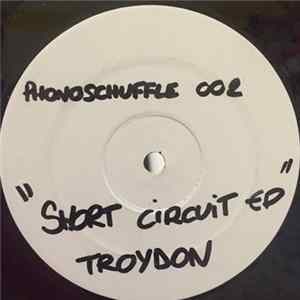 Troydon - Short Circuit EP flac