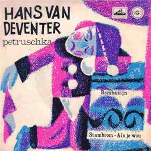 Hans Van Deventer - Petruschka flac
