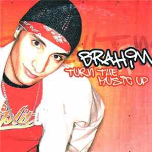 Brahim - Turn The Music Up flac