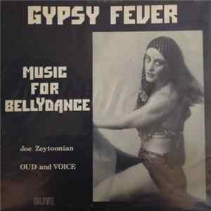 Joe Zeytoonian - Gypsy Fever: Music For Bellydance flac