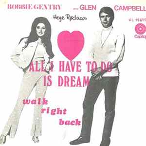Bobbie Gentry And Glen Campbell - All I Have To Do Is Dream flac