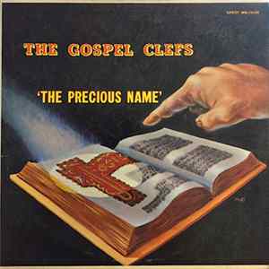 The Gospel Clefs - The Precious Name flac