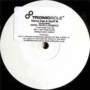 Stevie Sole & Geoff M - Automatic - Swirl People Remixes flac