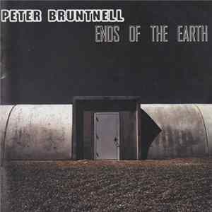 Peter Bruntnell - Ends Of The Earth flac