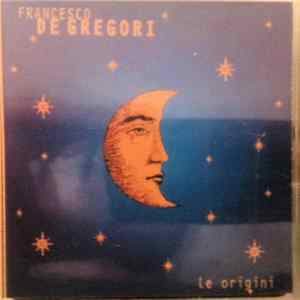 Francesco De Gregori - Le Origini flac