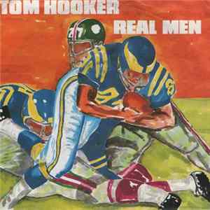 Tom Hooker - Real Men flac