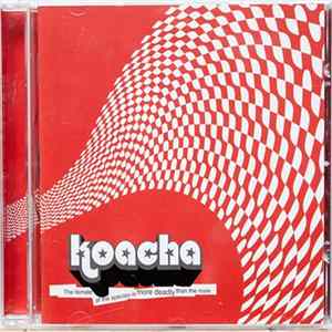 Koacha - The Female Of The Species Is More Deadly Than The Male flac