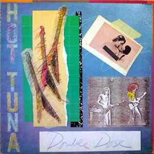 Hot Tuna - Double Dose flac