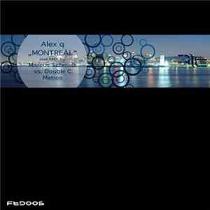 Alex Q - Montreal flac