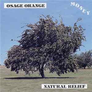 Mosey - Osage Orange / Natural Relief flac