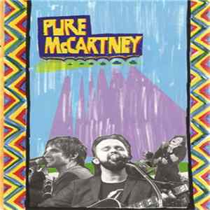 Tim Christensen & The Damn Crystals, Mike Viola & Tracy Bonham - Pure McCartney flac