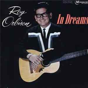 Roy Orbison - In Dreams flac